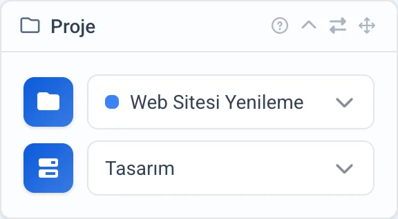 Görevin proje ve aşama seçimi