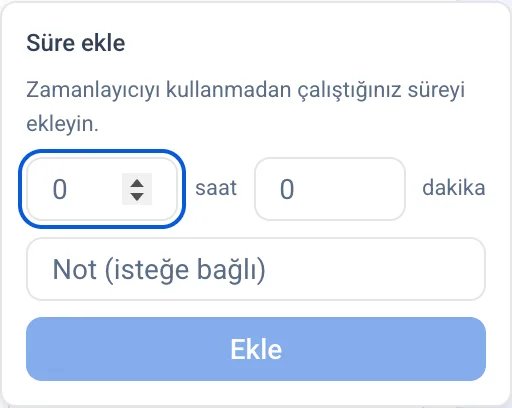 Zamanlayıcısız süre ekleme penceresi
