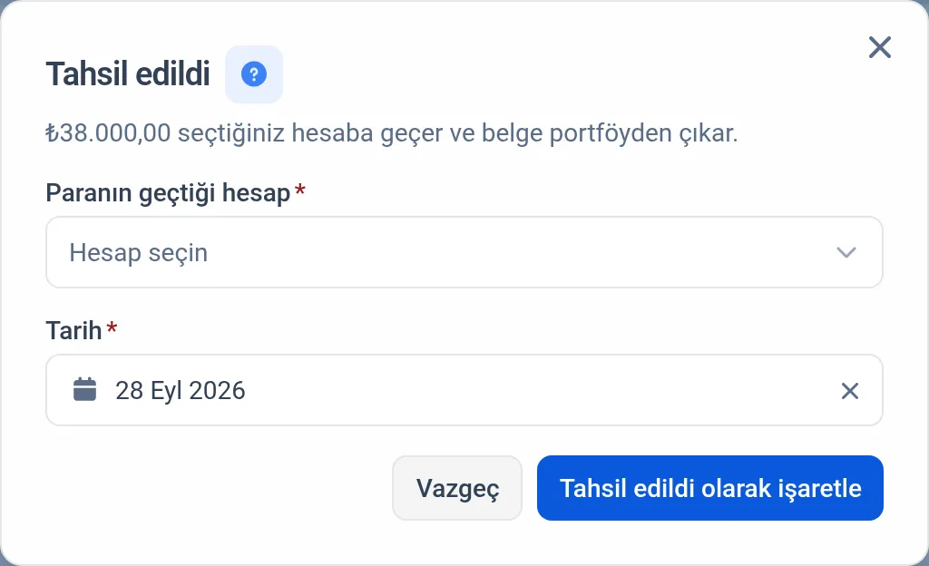 Tahsil edildi penceresi: paranın geçtiği hesap ve tarih